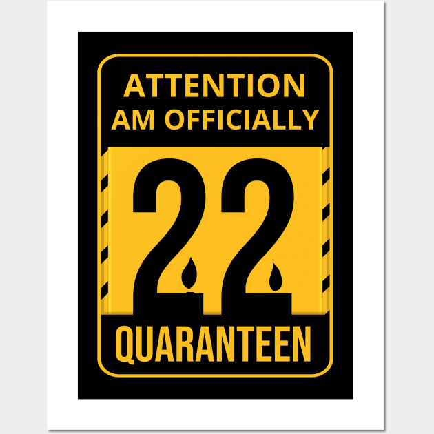 22th Birthday Officially a quarantined adult 22 Years Old Wall Art by heidiki.png